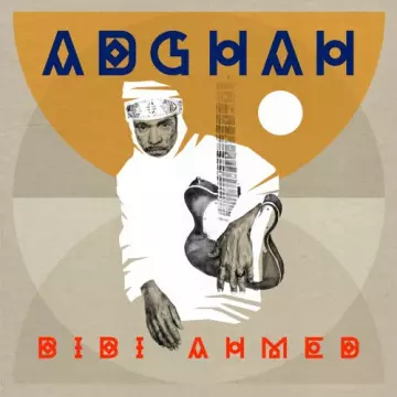 Bibi Ahmed - Adghah  [Albums]