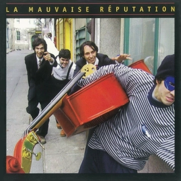 LA MAUVAISE REPUTATION - La mauvaise réputation  [Albums]