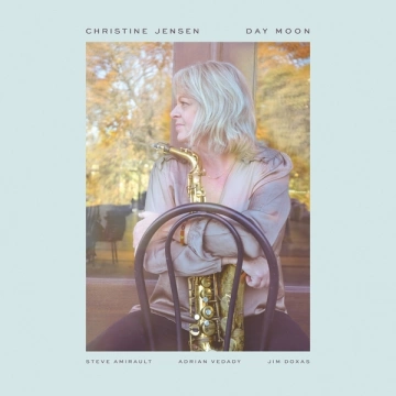 Christine Jensen - Day Moon  [Albums]