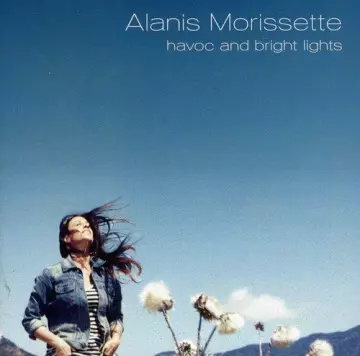 Alanis Morissette - Havoc And Bright Lights  [Albums]