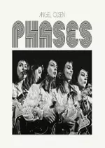 Angel Olsen - Phases  [Albums]