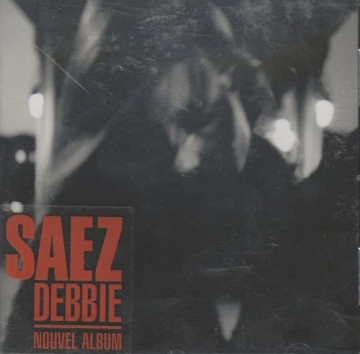 Flac  Saez - Debbie  [Albums]