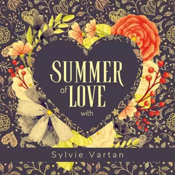 SYLVIE VARTAN - Summer of Love with Sylvie Vartan  [Albums]