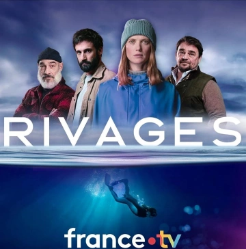 Rivages - Saison 1 - vf-hq