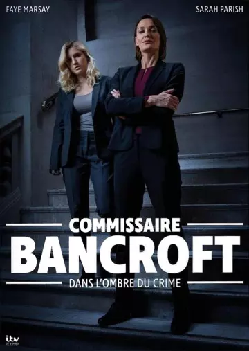 Commissaire Bancroft - Saison 1 - VF