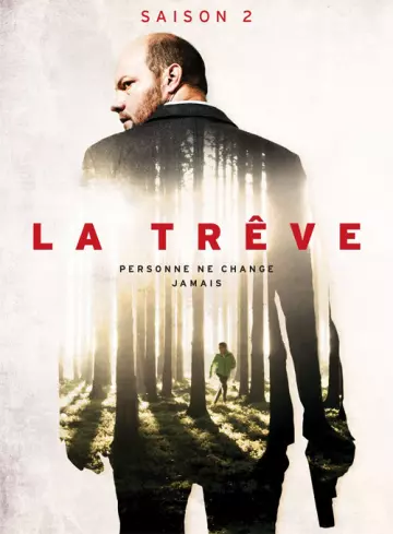 La Trêve - Saison 2 - VF HD