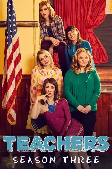 Teachers (2016) - Saison 3 - VF