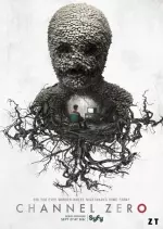 Channel Zero - Saison 2 - vostfr