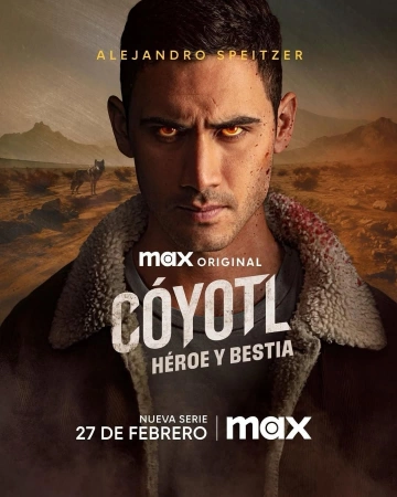 Cóyotl: Hero and Beast - Saison 1 - VOSTFR HD