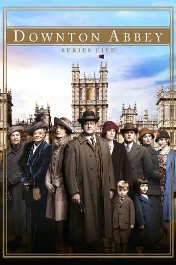 Downton Abbey - Saison 5 - VOSTFR