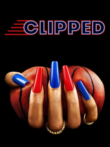 Clipped - Saison 1 - vostfr-hq