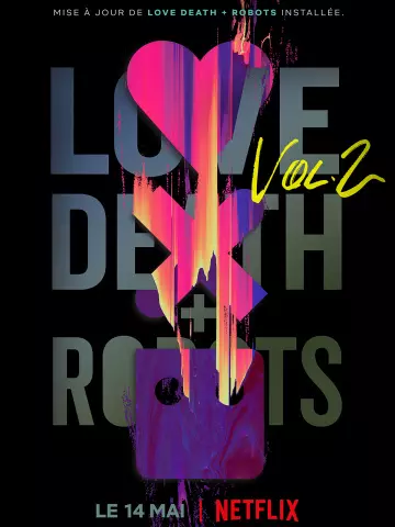 Love, Death + Robots - Saison 2 - VOSTFR