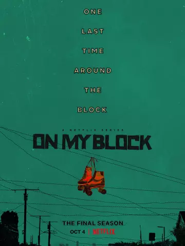 On My Block - Saison 4 - VOSTFR HD