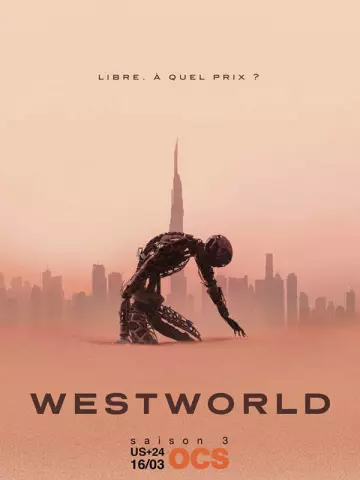 Westworld - Saison 3 - VOSTFR