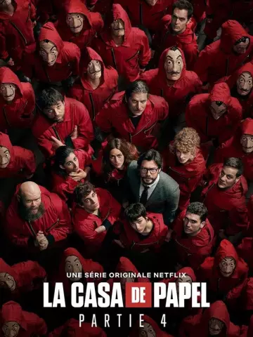 La Casa de Papel - Saison 4 - VOSTFR