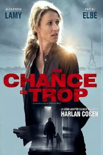 Une chance de trop - Saison 1 - vf-hq